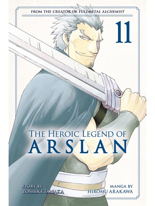 Title details for The Heroic Legend of Arslan, Volume 11 by Yoshiki Tanaka - Available